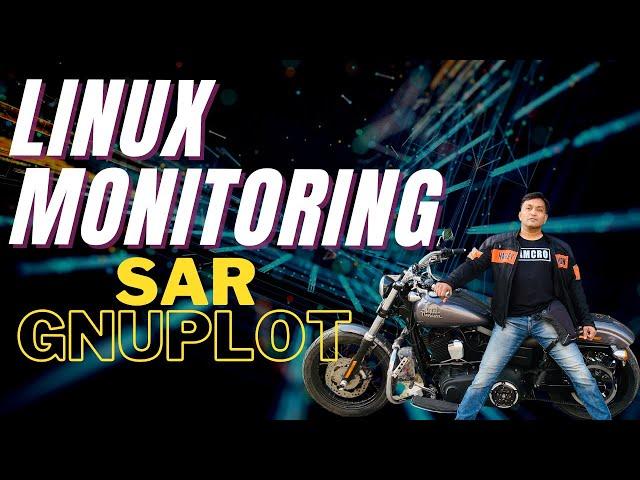 Linux Server Monitoring with SAR & GNUPLOT | Monitor Linux Server Performance | RH442 Training