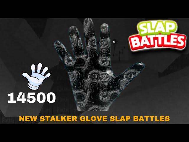 How To Get The New STALKER Glove in Slap Battles!