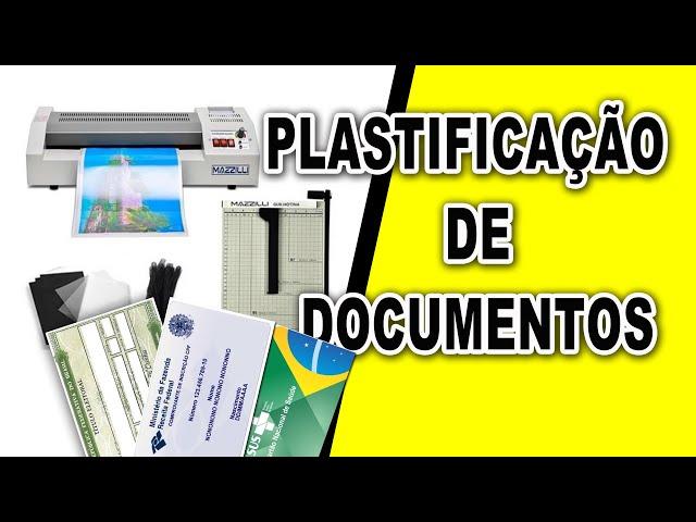 Como Fazer PlastifIcação De Documentos, quais materiais e equipamentos usados