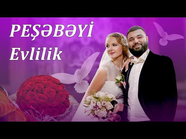 Peşəbəyi #4 - Evlilik