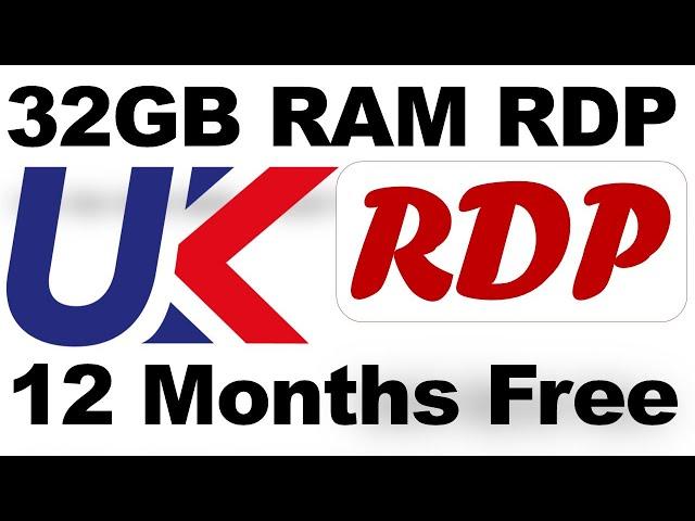 How To Create UK Country RDP 32GB Free | UK VPS Free