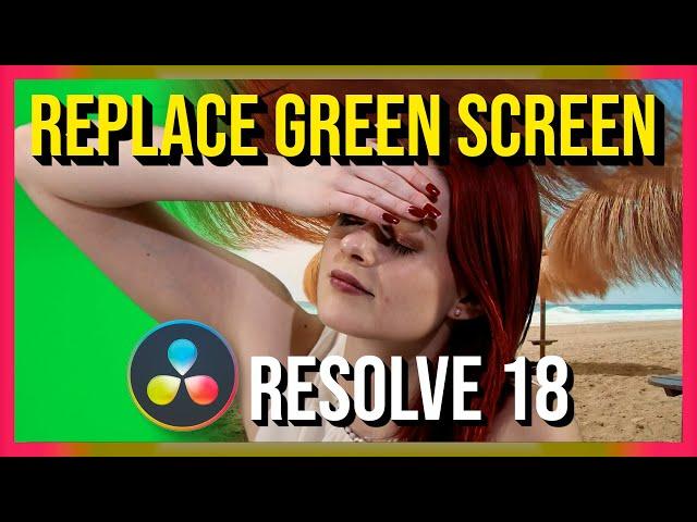 Fast and Easy Green Screen Replace with Chroma Keyer ~ DaVinci Resolve 18 Fusion Tutorial