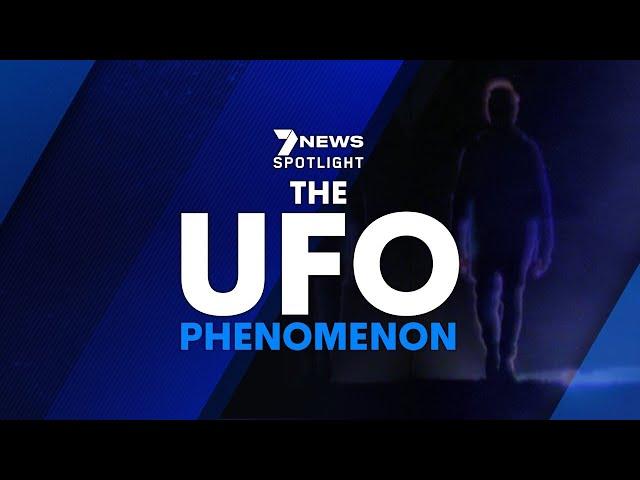 The UFO Phenomenon | Full Documentary 2021 | 7NEWS Spotlight