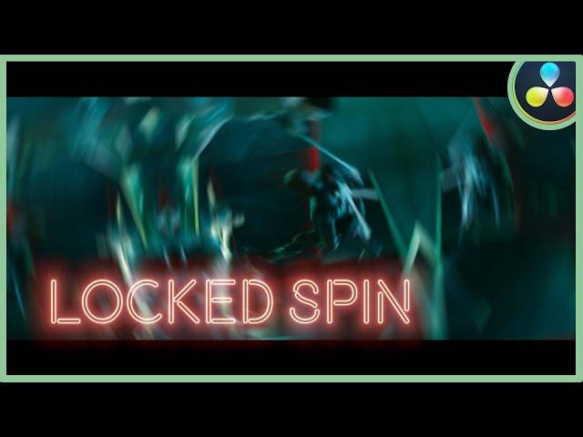 Locked Spin Effect | DaVinci Resolve 17 |