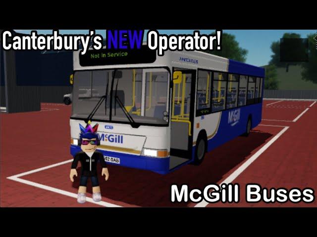 Driving Canterbury’s BRAND NEW BUS OPERATOR | MCGILL | ROBLOX