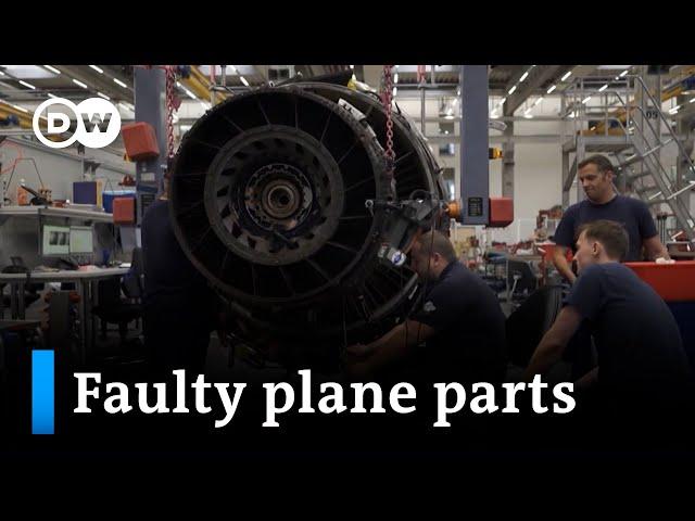 Aviation sector grapples with problematic aircraft parts | DW Business