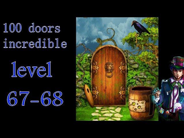 100 doors incredible,Walkthrough/Невероятный мир прохождение level-67-68