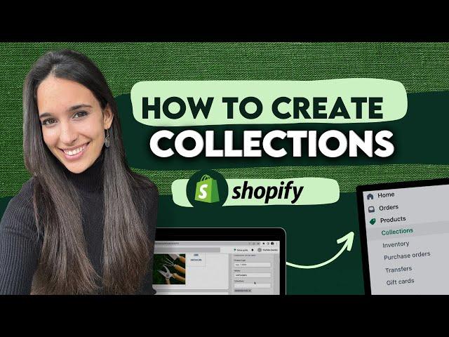 How To Create Collections on Shopify Store - Online Store Set Up Tutorial