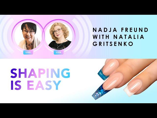 Proper Nail Shaping. Facebook Live with Natalia Gritsenko