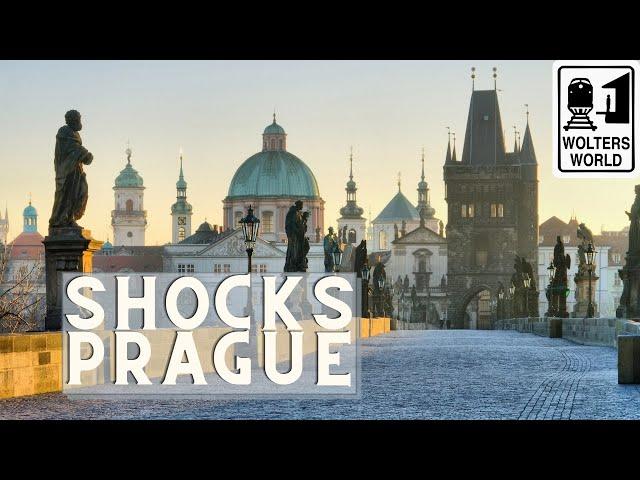 Prague: 10 Shocks of Visiting Prague