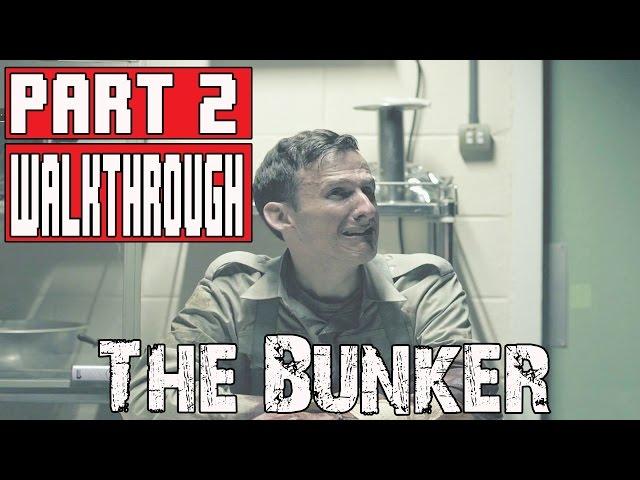 THE BUNKER Gameplay Walkthrough Part 2 1080p   No Commentary