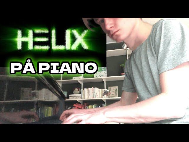 Helix Sången på PIANO