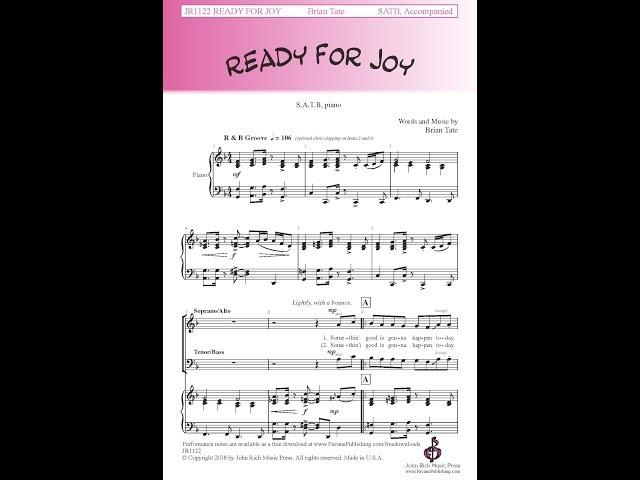 Ready For Joy (SATB Choir) - by Brian Tate