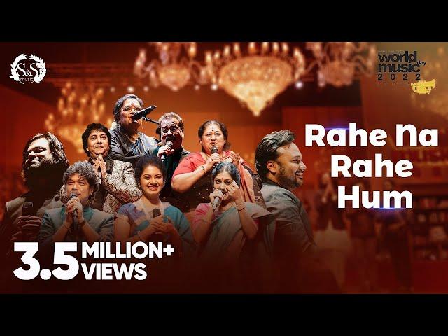 Rahe Na Rahe Hum | Sourendro-Soumyojit | World Music Day Concert 2022