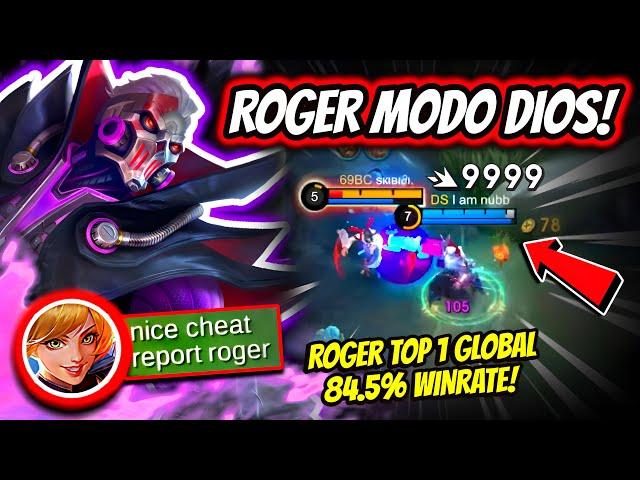 ROGER IS IN HIS PRIME DAYS BEFORE WORLDS! ROGER TOP 1 GLOBAL 84.5% WINRATE! | MOBILE LEGENDS