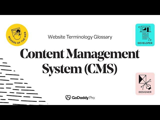 Content Management System CMS Explained | Web Pro Glossary - Website Builders Vol. 1