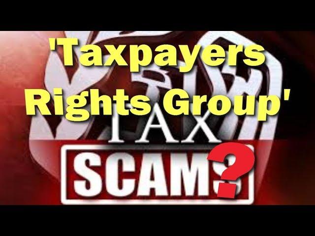 ‘Taxpayers’ Rights Group’ (TRG) Advocacy Scam? "Using Fear to Gain Business"