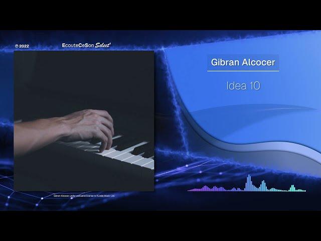 Gibran Alcocer - Idea 10 |[ Easy Listening ]| 2022