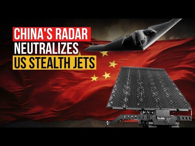 China's Anti-Stealth Radar Neutralizes US Fighter-Bomber Jets | How it works?