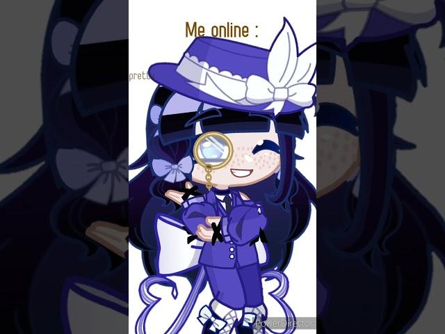 Me online VS me irl #gacha #gachatrend #gachalife #gachalife2  #gachaclub #gachameme #gachaedit