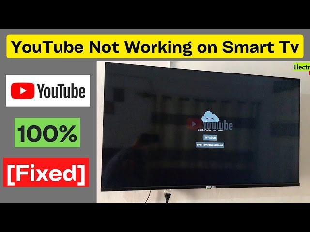 [Fixed] Youtube Not Working on Smart Tv, Can't Connect Right Now,Try Again, Open Network Settings