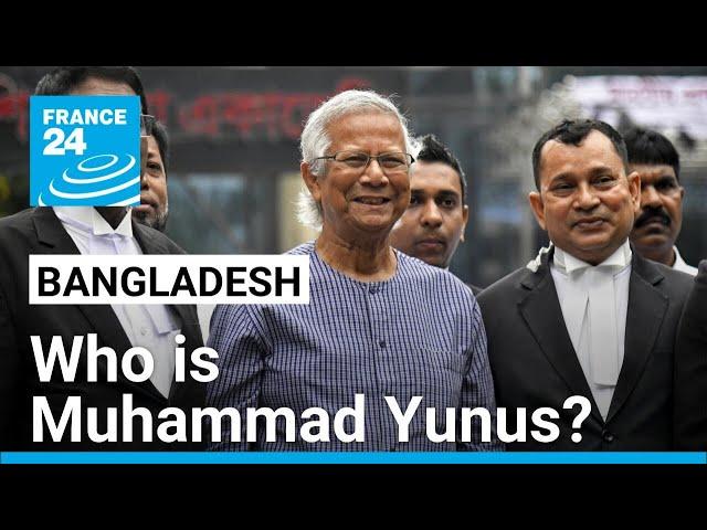 Who is Muhammad Yunus, who Bangladeshi students want as chief adviser to the interim government?