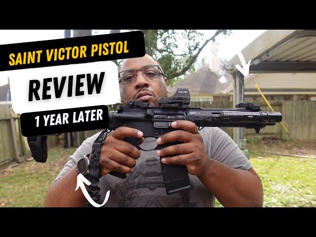 Saint Victor Pistol One Year Later