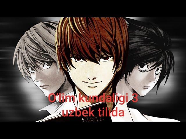 O'lim kundaligi (Тетрадь смерти) qisqa sharh/3-qism.