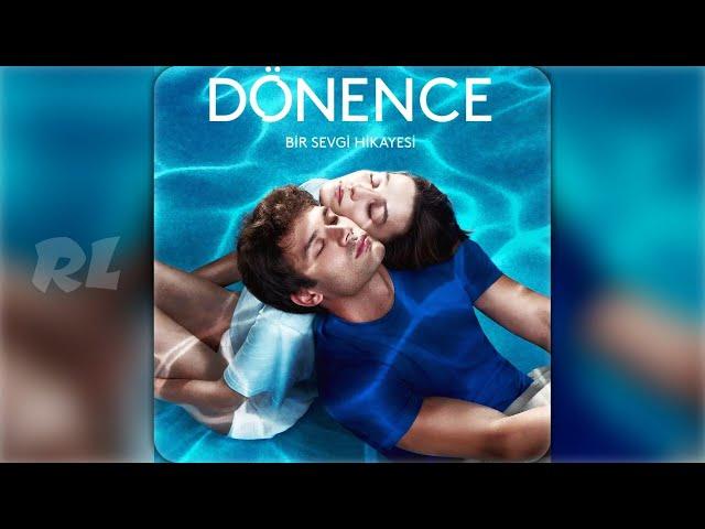 Dönence - Aşk Tutulması (Gece & Özgür) | Dizi Müziği