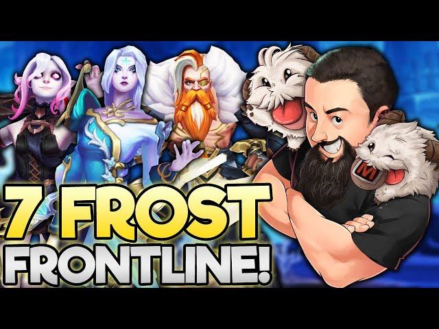 7 Frost - Who Needs Backline Carries!! | TFT Magic & Mayhem | Teamfight Tactics