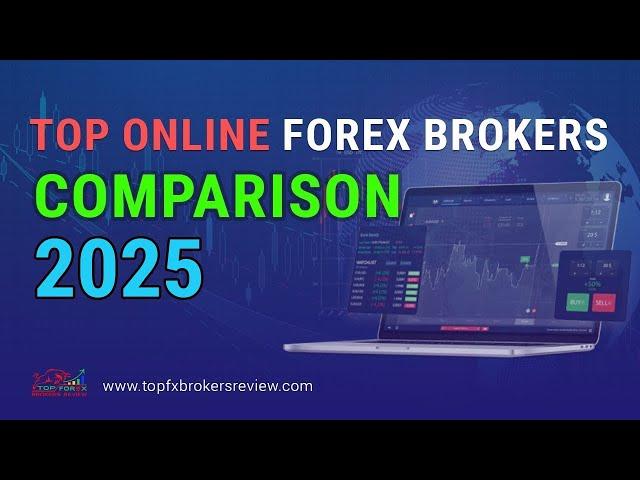 Top Online Forex Brokers Comparison 2025 | Top Online Forex Brokers