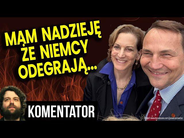 Mam Nadzieję Że Niemcy Odegrają Wiodącą Rolę! Żona Sikorskiego Po Wygranej Trumpa! - Analiza Ator