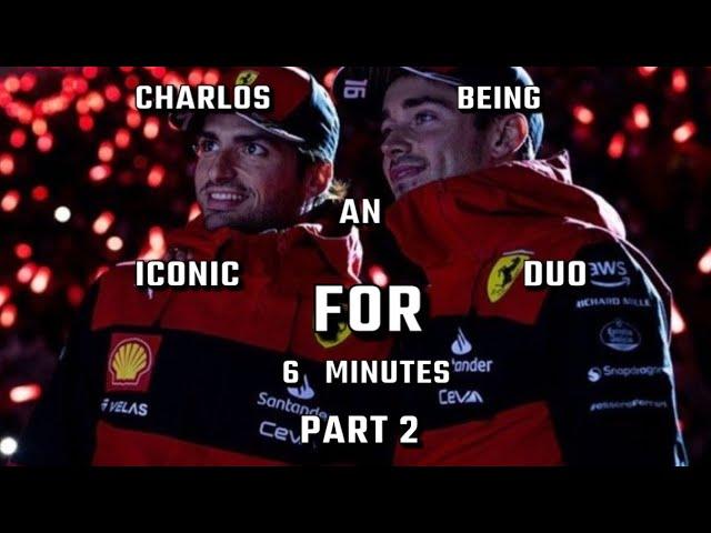 Charlos Being An Iconic Duo For 6 Minutes PART 2