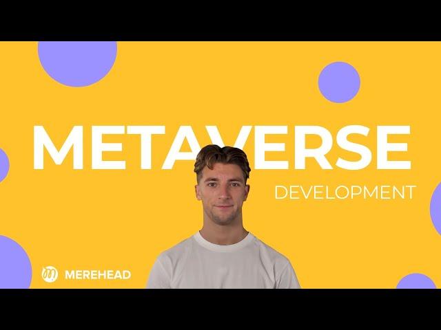 METAVERSE DEVELOPMENT — Advices from Metaverse Development Company