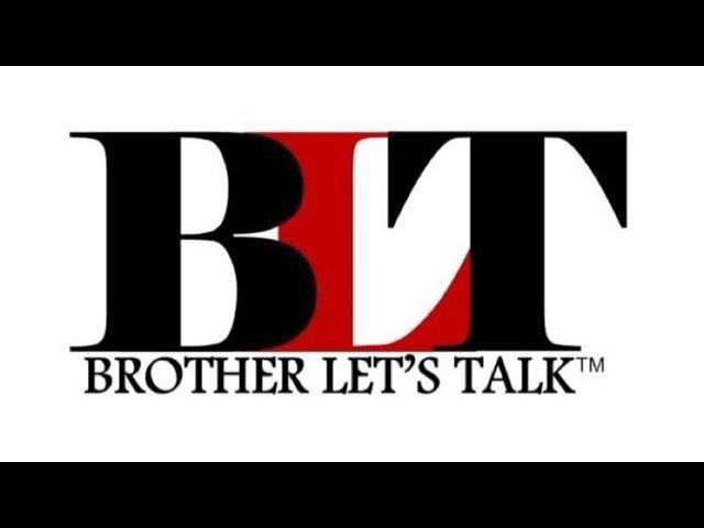 Brother Let’s Talk Initiative