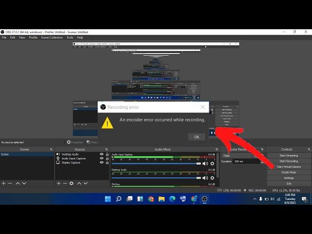 OBS studio an encoder error occurred while recording in windows 11/10