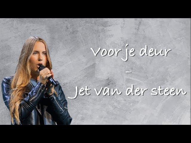 Jet van der Steen - Voor je deur - Lyrics