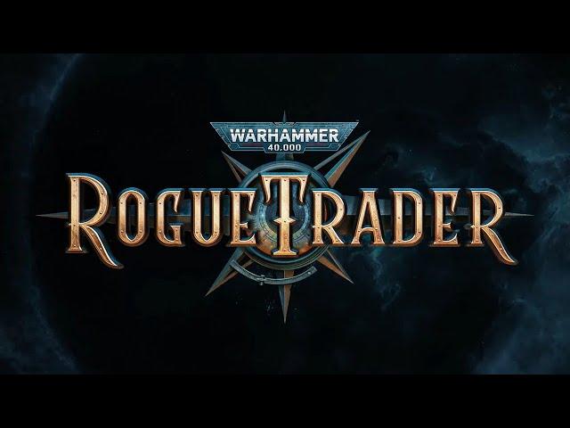 Warhammer 40,000: Rogue Trader -  Архидьякон Ксафан. Перезапись. 1 Серия.