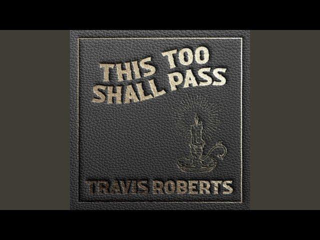 This Too Shall Pass