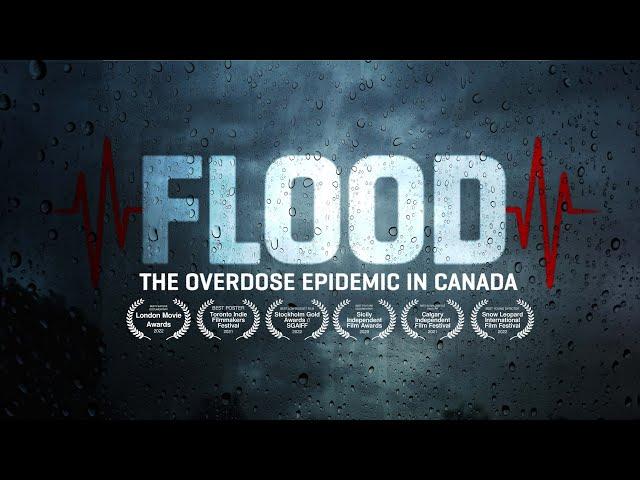 Flood: The Overdose Epidemic in Canada (Full Documentary)