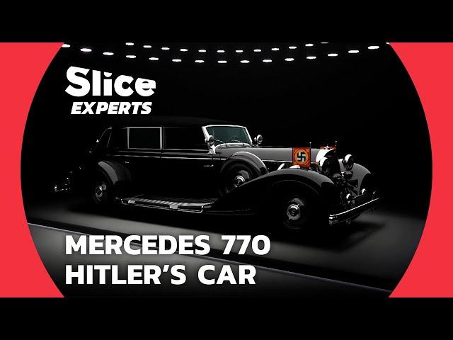 Mercedes 770, The Hitler's Car | SLICE EXPERTS