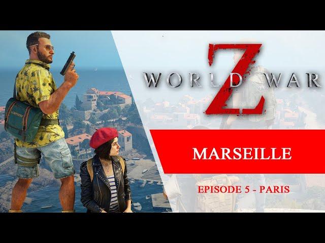 World War Z - Episode 5 Marseille Paris Full Walkthrough Gameplay DLC