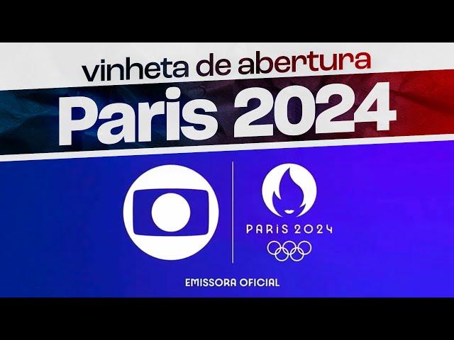 Vinheta de abertura das OLIMPÍADAS DE PARIS 2024 na TV Globo