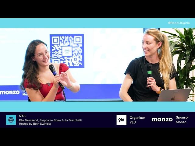 Q&A session: Elle, Stephanie and Jo - ReactJS Girls #25