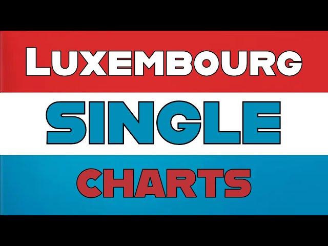 Luxembourg Top 10 Single Charts | 04.12.2024 | ChartExpress