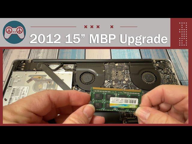 How to Upgrade a Mid 2012 15" MacBook Pro - New RAM - New SSD!