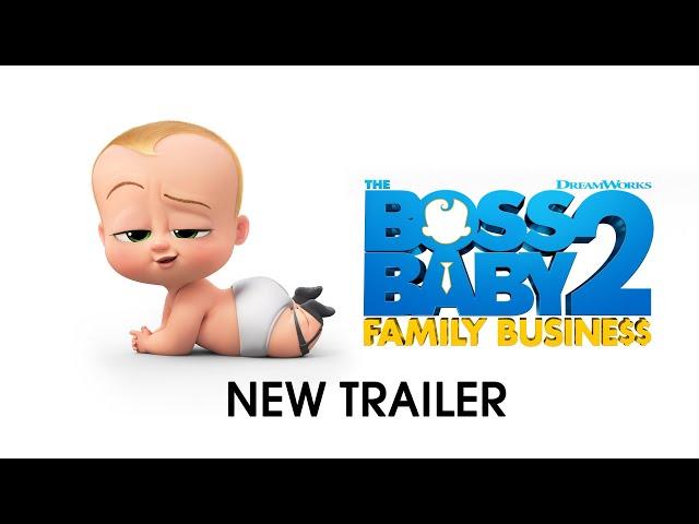 The Boss Baby 2: Family Business – Official Trailer (Universal Pictures) HD