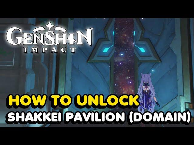 How To Unlock Shakkei Pavilion Domain In Genshin Impact (Inazuma)