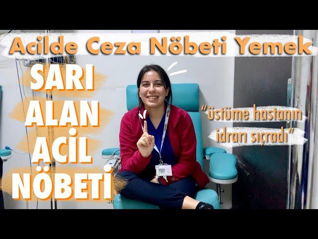 CEZA NÖBETİ YEDİM | acil sarı alan nöbeti | intörn günlükleri vlog