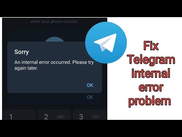 How to Fix telegram an internal error occurred, please try again later